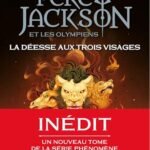 Percy Jackson et les Olympiens - La Déesse aux trois visages